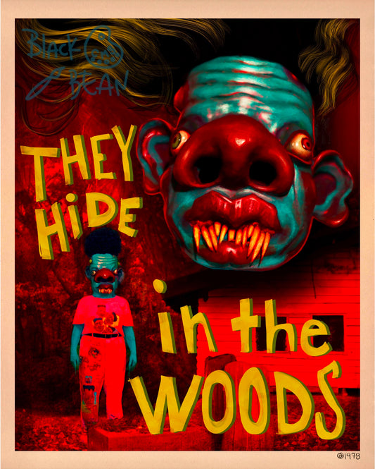 "They Hide In The Woodsl" Limited Edition Movie Poster
